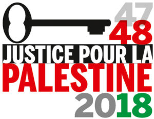 CAMPAGNE 2018 : JUSTICE POUR LA PALESTINE
