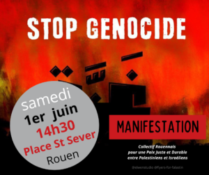 MANIFESTATION SAMEDI 1ER JUIN à 14h30 à Saint Sever  ROUEN