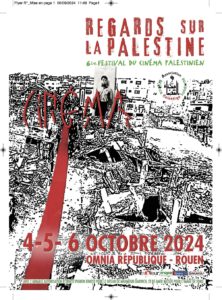 FESTIVAL DU FILM PALESTINIEN ROUEN LES 4/5/6 OCTOBRE 2024  OMNIA CINEMA