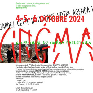 4/5/6 octobre 2024 – FESTIVAL DU FILM PALESTINIEN ROUEN
