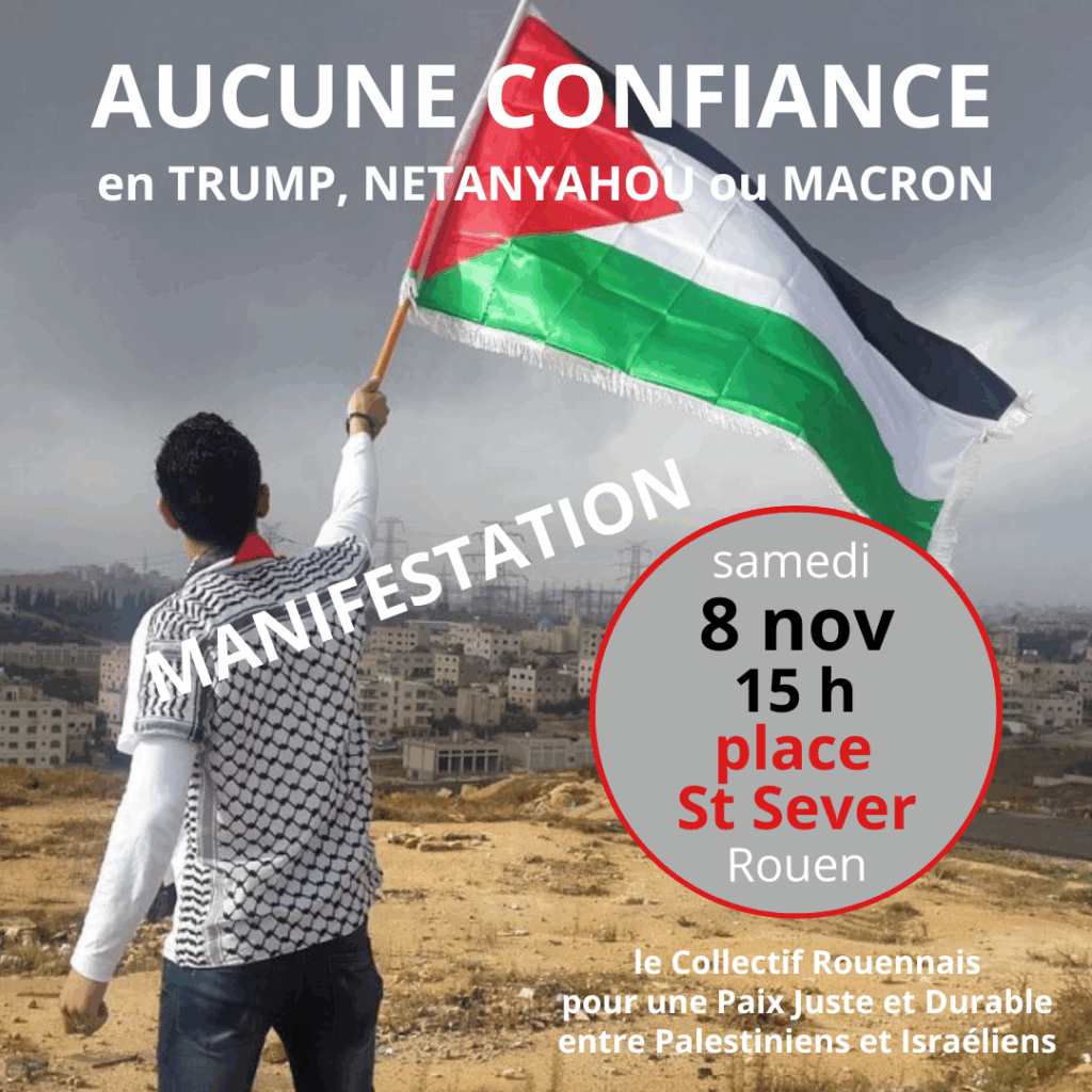 MANIFESTATION SAMEDI 8 NOVEMBRE 2025 à 15H Place Saint Sever Rouen